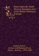 Notes Upon the South Western Boundary Line of the British Provinces of Lower ., Andrew Stuart , Armour and Ramsay (Firm), Stuart, Andrew , 1785-1840 