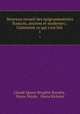 Nouveau recueil des epigrammatistes franois, anciens et modernes.: Contenant ce qui s`est fait .. 1, Claude Ignace Brugiere Barante 
