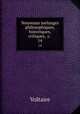 Nouveaux melanges philosophiques, historiques, critiques, &c. .. 14, Voltaire 