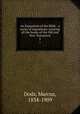 An Exposition of the Bible : a series of expositions covering all the books of the Old and New Testament. 5, Dods, Marcus, 1834-1909 