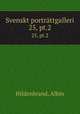 Svenskt portrttgalleri. 25, pt.2, Hildenbrand, Albin 