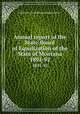 Annual report of the State Board of Equalization of the State of Montana. 1891-92, Montana. State Board of Equalization 