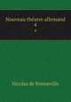Nouveau thatre allemand. 4, Nicolas de Bonneville 