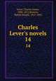 Charles Lever`s novels. 14, Lever, Charles James, 1806-1872,Browne, Hablot Knight, 1815-1882 