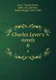 Charles Lever`s novels. 6, Lever, Charles James, 1806-1872,Browne, Hablot Knight, 1815-1882 