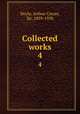 Collected works. 4, Doyle, Arthur Conan, Sir, 1859-1930 
