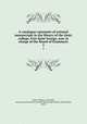 A catalogue raisonne of oriental manuscripts in the library of the (late) college, Fort Saint George, now in charge of the Board of Examiners. 2, Taylor, William, orientalist, missionary,Government Oriental Manuscripts Library (Tamil Nadu, India) 