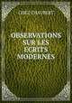 OBSERVATIONS SUR LES ECRITS MODERNES., Chez Chaubert 