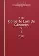 Obras de Luis de Camoens. 1, Luis de Camoes 