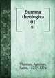 Summa theologica. 01, Thomas, Aquinas, Saint, 1225?-1274 