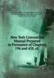 New York Convention Manual Prepared in Pursuance of Chapters 194 and 458, of ., New York (State ). Constitutional Convention, Franklin Benjamin Hough, New York (State ), Constitutional Convention 