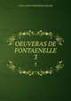 OEUVERAS DE FONTAENELLE. 3, CHEZ A. BELIN IMPRIMEUR LIBRAIRE 