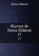 uvres de Denis Diderot. 17, Denis Diderot 