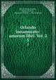 Orlando innamorato: amorum libri. Vol. 2. 5, Matteo Maria Boiardo , Francesco Berni , Francesco Foffano , Aldo Scaglione 