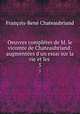 Oeuvres compltes de M. le vicomte de Chateaubriand: augmentes d`un essai sur la vie et les .. 5, Francois-Rene Chateaubriand 