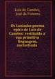 Os Lusiadas poema epico de Luis de Camoes: restituido a