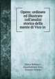 Opere: ordinate ed illustrate coll