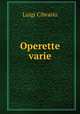 Operette varie, Cibrario Luigi 