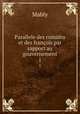 Parallele des romains et des franois par rapport au gouvernement. 1, Mably 