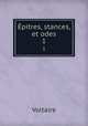 pitres, stances, et odes. 1, Voltaire 