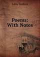 Poems: With Notes, John Walters 