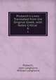 Plutarch`s Lives: Translated from the Original Greek, with Notes Critical .. 6, Plutarch, John Langhorne, William Langhorne 