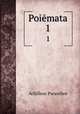 Poimata. 1, Achilleus Paraschos 