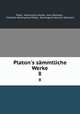 Platon`s smmtliche Werke. 8, Hieronymus Muller Plato 