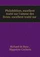 Philobiblion, excellent traite sur l