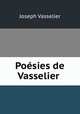 Poesies de Vasselier ., Joseph Vasselier 