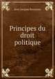 Principes du droit politique, Jean-Jacques Rousseau 