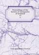 Proceedings of the Society of Antiquaries of Scotland. 13, Society of Antiquaries of Scotland 