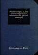 Pharmacologia, al, The history of medicinal substances. Ed. the 6th, corrected. 1, John Ayrton Paris 