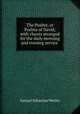 The Psalter, or Psalms of David; with chants arranged for the daily morning and evening service ., Samuel Sebastian Wesley 