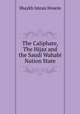The Caliphate, The Hijaz and the Saudi Wahabi Nation State, Shaykh Imran Hosein 