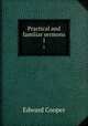 Practical and familiar sermons. 1, Edward Cooper 