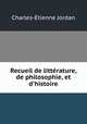 Recueil de litterature, de philosophie, et d