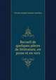 Recueil de quelques pieces de litterature, en prose et en vers, Cerutti Joseph Antoine Joachim 
