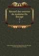 Recueil des oeuvres de madame Du Bocage. 2, Mme Marie Anne Le Page Fiquet Du Boccage , Du Boccage (Marie -Anne) 