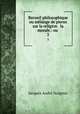 Recueil philosophique ou mlange de pieces sur la religion & la morale.: ou .. 2, Jacques Andre Naigeon 