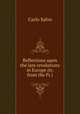 Reflections upon the late revolutions in Europe (tr. from the Fr.)., Carlo Salvo 
