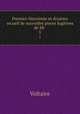 Premier-Neuvieme et dixieme recueil de nouvelles pieces fugitives de Mr .. 5, Voltaire 