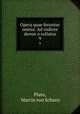 Opera quae feruntur omnia: Ad codices denuo o collatos. 9, Plato, Martin von Schanz 