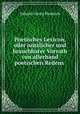 Poetisches Lexicon, oder nutzlicher und brauchbarer Vorrath von allerhand poetischen Redens ., Johann Georg Hamann 