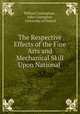 The Respective Effects of the Fine Arts and Mechanical Skill Upon National ., William Coningham , John Conington , University of Oxford 