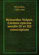 Reinardus Vulpes. Carmen epicum seculis IX et XII conscriptum, Nivardus, 12th cent 