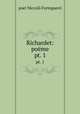Richardet: pome. pt. 1, poet Niccolo Forteguerri 