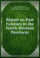 Report on Past Famines in the North-Western Provinces, C. E. R. Girdlestone , North-Western Provinces (India ), North-Western Provinces (India 