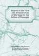 Report of the First and Second Trials of the Issue in the Action of Damages ., William Miller, John Sturrock, Scotland Court of Session , Scotland, Court of Session 