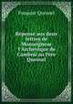Reponse aux deux lettres de Monseigneur l
